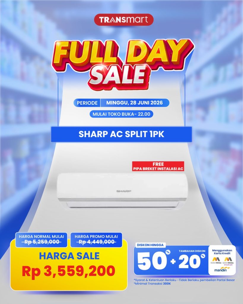 Transmart Full Day Sale: Rahasia Hemat Rp 1,69 Juta untuk AC Sharp Terungkap! Jangan Lewatkan Diskon Dobel Paling Menggoda!